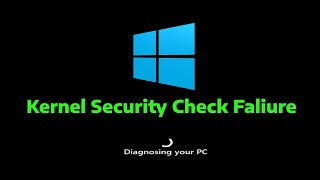 How To Fix KERNELSECURITYCHECKFAILURE in Windows [upl. by Desiree370]