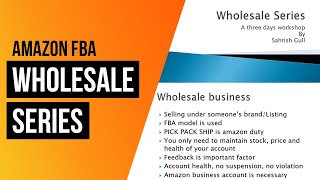 Amazon FBA Wholesale Series  Free Step by Step Training [upl. by Solokin]