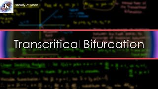 Transcritical Bifurcations  Nonlinear Dynamics and Chaos [upl. by Natsuj457]