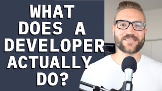 What do I ACTUALLY do as a Software Developer [upl. by Kernan]