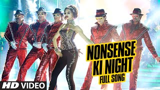 OFFICIAL Nonsense Ki Night FULL VIDEO Song  Happy New Year  Shah Rukh Khan  Mika Singh [upl. by Tod]