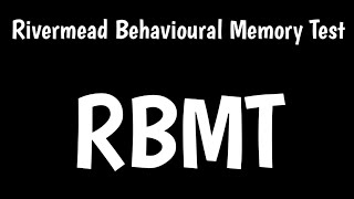 Rivermead Behavioural Memory Test  RBMT [upl. by Nylareg]