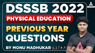 DSSSB 2022  DSSSB Physical Education  Most Important Previous Year Questions [upl. by Eirallam]