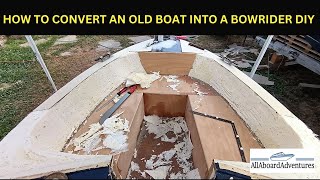 Boat conversion into Bowrider [upl. by Neeneg604]