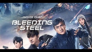 BLEEDING STEEL  Jackie chan New Released Hollywood Full Hindi Dubbed Movie 2020 Full Action Movies [upl. by Alegnaoj]