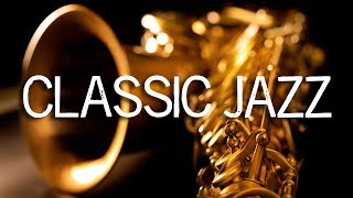 Jazz Music  Classic Jazz Saxophone Music  Relaxing Jazz Background Music  Soft Jazz [upl. by Brannon377]