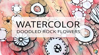 watercolor and doodles rock flowers [upl. by Mazel]