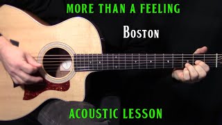 how to play quotMore Than a Feelingquot on guitar by Boston  acoustic guitar lesson [upl. by Duck]