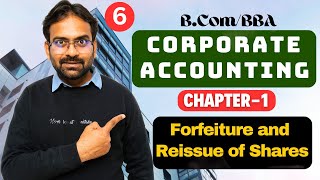 Corporate Accounting Chapter1  Part6  Forfeiture and Reissue of Shares [upl. by Buford73]