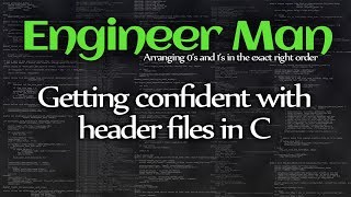 Getting confident with header files in C [upl. by Nosbig]