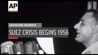 Suez Crisis  1956  Movietone Moments  26th July 19 [upl. by Adihsaar]