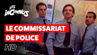 Les Inconnus  Le commissariat de police [upl. by Elyn]