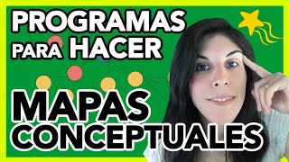 PROGRAMAS para hacer MAPAS CONCEPTUALES [upl. by Gnof]