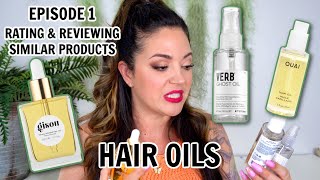 EPISODE 1 RATING amp REVIEWING SIMILAR HAIR OILS  GISOU VERB amp THE OUAI [upl. by Minetta]