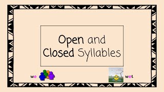 Open and Closed Syllables  4 Minute Phonics [upl. by Millard]