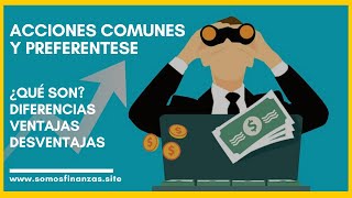 Acciones Comunes y Preferentes ► ¿Qué son y Diferencias [upl. by Tressa]