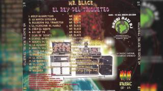 Mr Black  La Mala Racha Audio [upl. by Datha252]