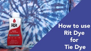 How to use Rit dye to Tie Dye [upl. by Hareemas]