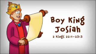 43 Boy King Josiah [upl. by Korten494]