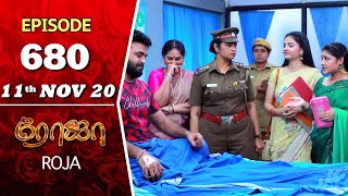 ROJA Serial  Episode 680  11th Nov 2020  Priyanka  SibbuSuryan  SunTV Serial Saregama TVShows [upl. by Etteb227]