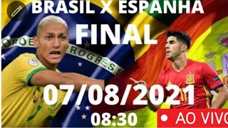 Brasil X Espanha 0708 AO VIVO com imagem HD  JOGOS OLIMPICOS FINAL [upl. by Byers]