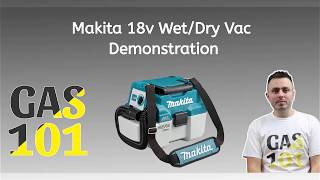 Makita 18v Cordless Wet Vac DVC750LZ Demonstration [upl. by Emelun]