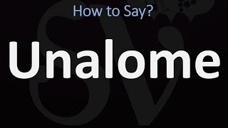 How to Pronounce Unalome CORRECTLY Meaning amp Pronunciation [upl. by Skutchan169]