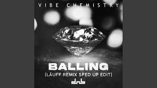 Balling LÄUFF Remix Sped Up Edit [upl. by Anoit]