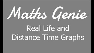 Real Life and Distance Time Graphs [upl. by Kari]