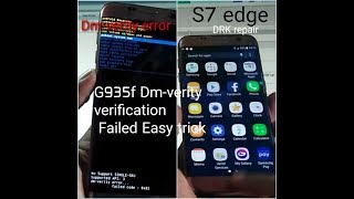 Samsung S7 edge dmverity verification Failed easy trick How to solve G935f Dmverity failed error [upl. by Khichabia]