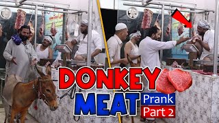 Donkey Meat Prank Part 2  By Nadir Ali i P4 Pakao  2021 [upl. by Kala]