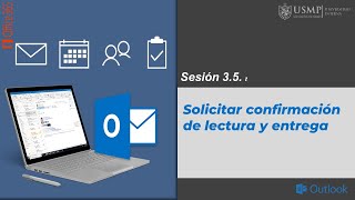 Outlook 365 Sesión 35  Solicitar confirmación de lectura y entrega [upl. by Senskell]