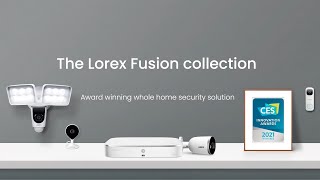 The Lorex Fusion Collection [upl. by Zeeba26]