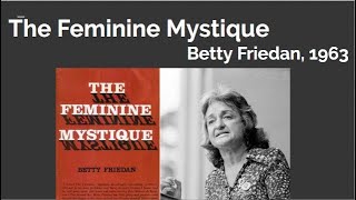 Feminine Mystique Explained [upl. by Alyaj]