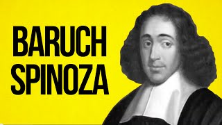 PHILOSOPHY  Baruch Spinoza [upl. by Nepil574]