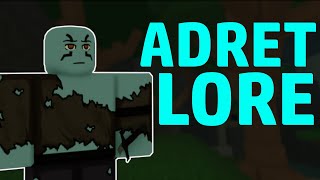 Deepwoken Lore  Adret Origins [upl. by Gladwin349]