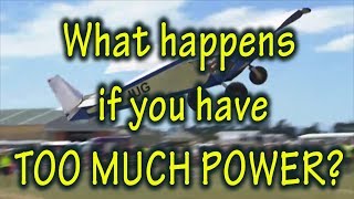 Can your Homebuilt Aircraft have Too Much Power [upl. by Ennalorac]