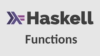 Haskell for Imperative Programmers 2  Functions Types let amp where [upl. by Mariquilla37]