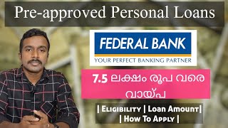 Federal Bank Preapproved Personal Loans  Malayalam  Live Video [upl. by Liberati]