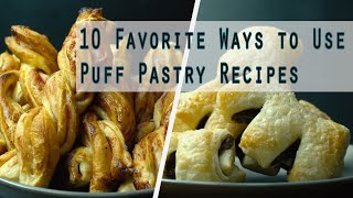 10 Favorite Ways to Use Puff Pastry Recipes [upl. by Caton]