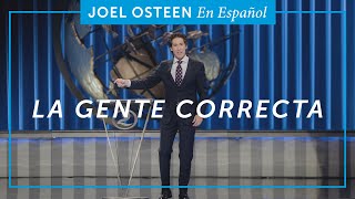 La Gente Correcta  Joel Osteen [upl. by Asselim]