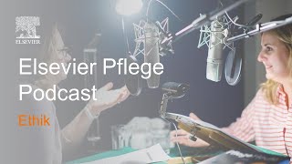 Ethik  Elsevier Pflege Podcast [upl. by Beauvais682]