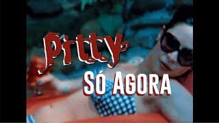 Pitty  Só Agora Clipe Oficial [upl. by Cord]