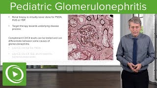 Pediatric Glomerulonephritis – Pediatrics  Lecturio [upl. by Box314]