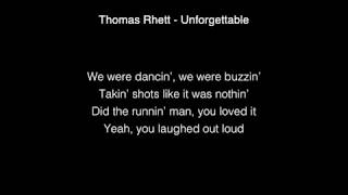 Thomas Rhett  Unforgettable Lyrics [upl. by Colston]