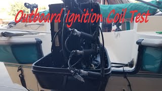 Outboard Ignition Coil Test for Dummies [upl. by Sollows526]