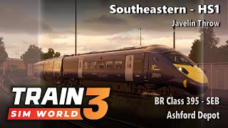 Train Sim World 3 Gameplay  Southeastern  Javelin Throw  BR Class 395 SEB [upl. by Enimzaj]