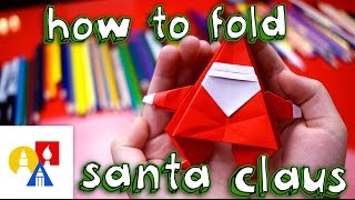 How To Fold An Origami Santa Claus [upl. by Lozano]