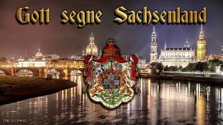 Gott segne Sachsenland Anthem of SaxonyEnglish translation [upl. by Keverne]