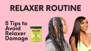 Relaxer Routine 5 Tips to Avoid Damage l KSTIKESDESIGNS [upl. by Brit249]